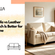 leather vs fabric sofa